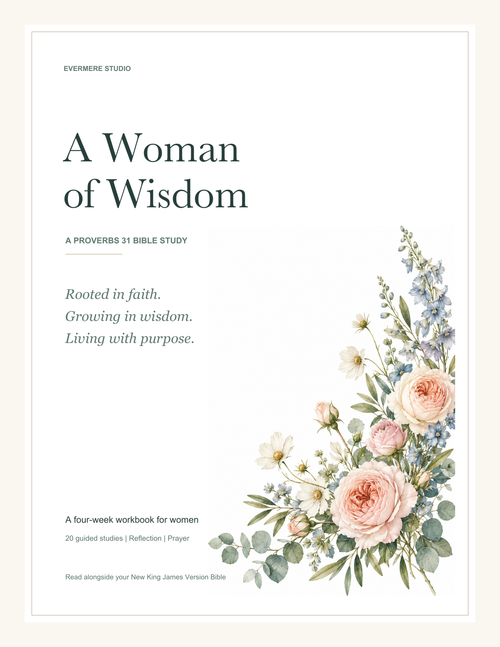 A Woman of Wisdom — premium Evermere Studio printable Bible study workbook with watercolor blush roses, dusty blue flowers and sage foliage.